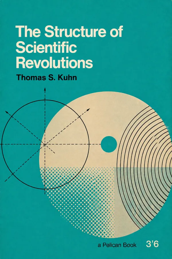 The Structure of Scientific Revolutions
